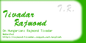 tivadar rajmond business card